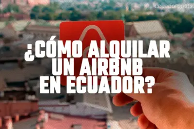 alquilar-un-airbnb-en-ecuador