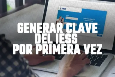 generar-clave-iess-por-primera-vez-en-linea